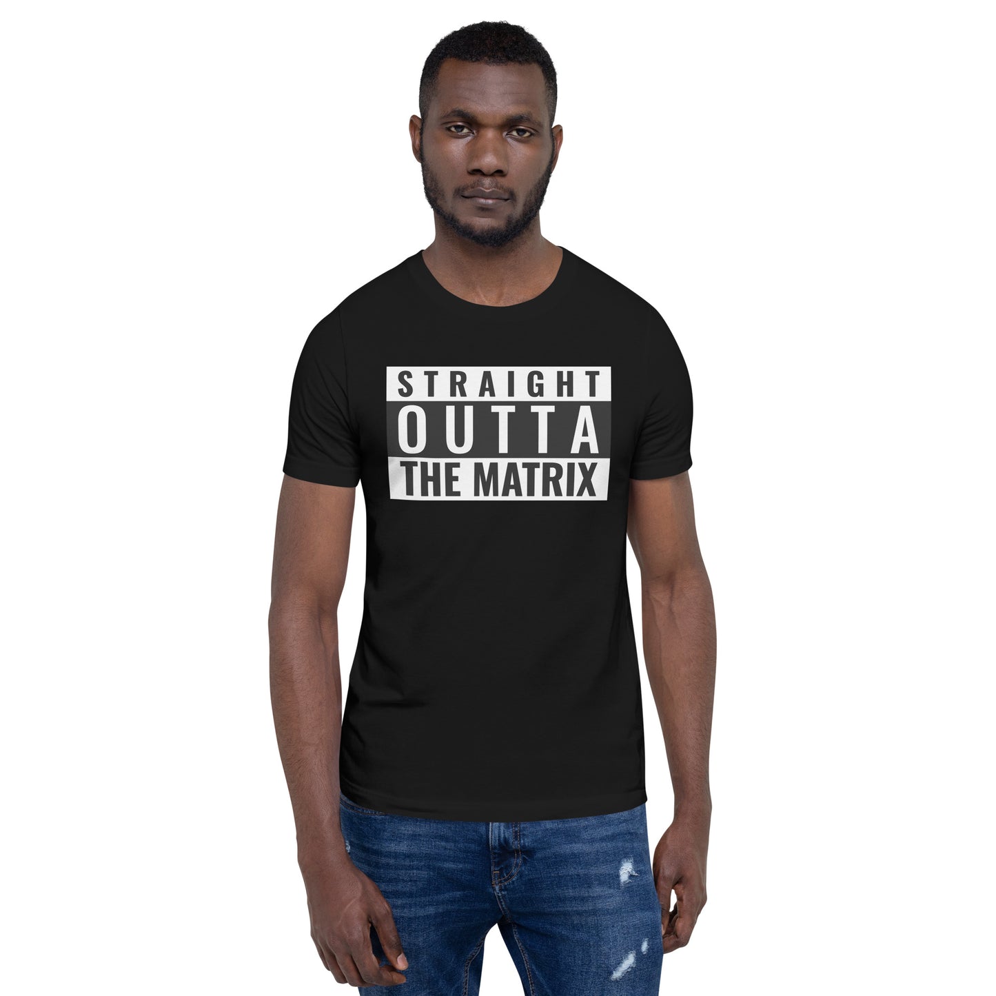 Straight Out of the Matrix t-shirt
