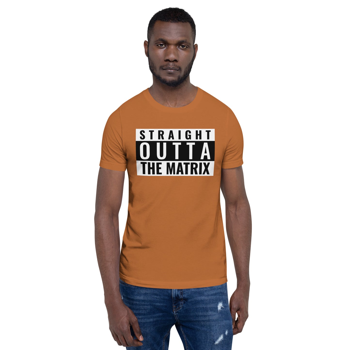Straight Out of the Matrix t-shirt